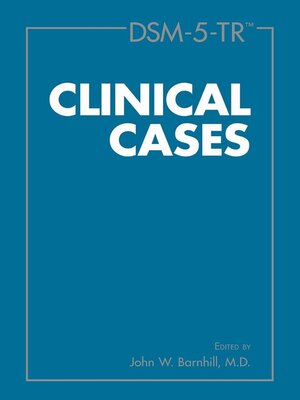 cover image of DSM-5-TR<sup>TM</sup> Clinical Cases